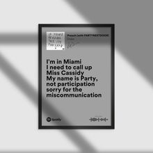 Load image into Gallery viewer, Drake X PARTYNEXTDOOR "I'm in Miami" (Spotify Lyrics) - Music Print/Poster